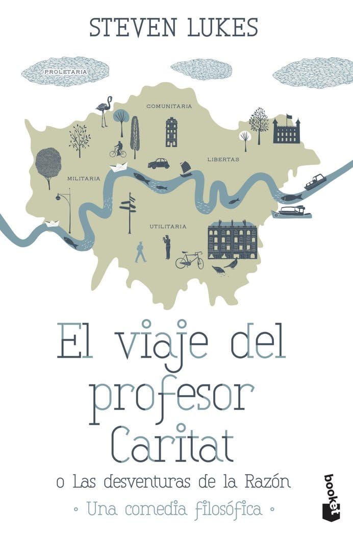 Libro: El viaje del profesor Caritat o Las desventuras de la Razón: Una comedia filosófica (Novela)