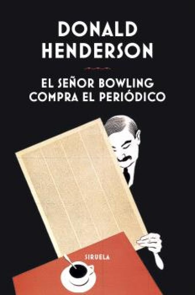 Libro: El señor Bowling compra el periódico: 449 (Libros del Tiempo)