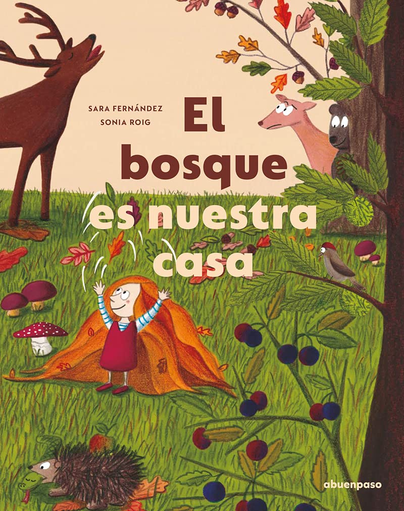 Libro: El bosque es nuestra casa (ILUSTRADOS)