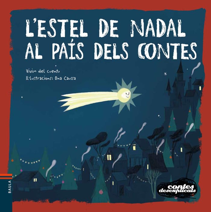Libro: L'estel de Nadal al país dels contes: 18 (Contes Desexplicats)
