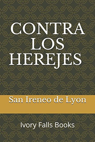 Libro: CONTRA LOS HEREJES
