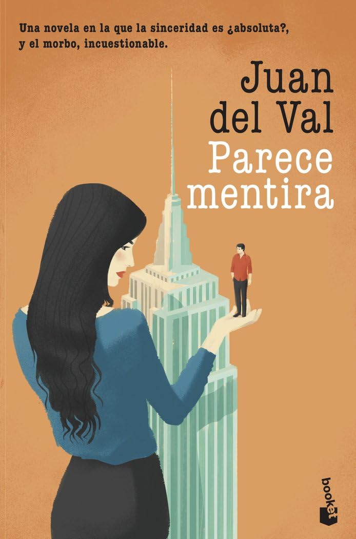 Libro: Parece mentira (Novela)