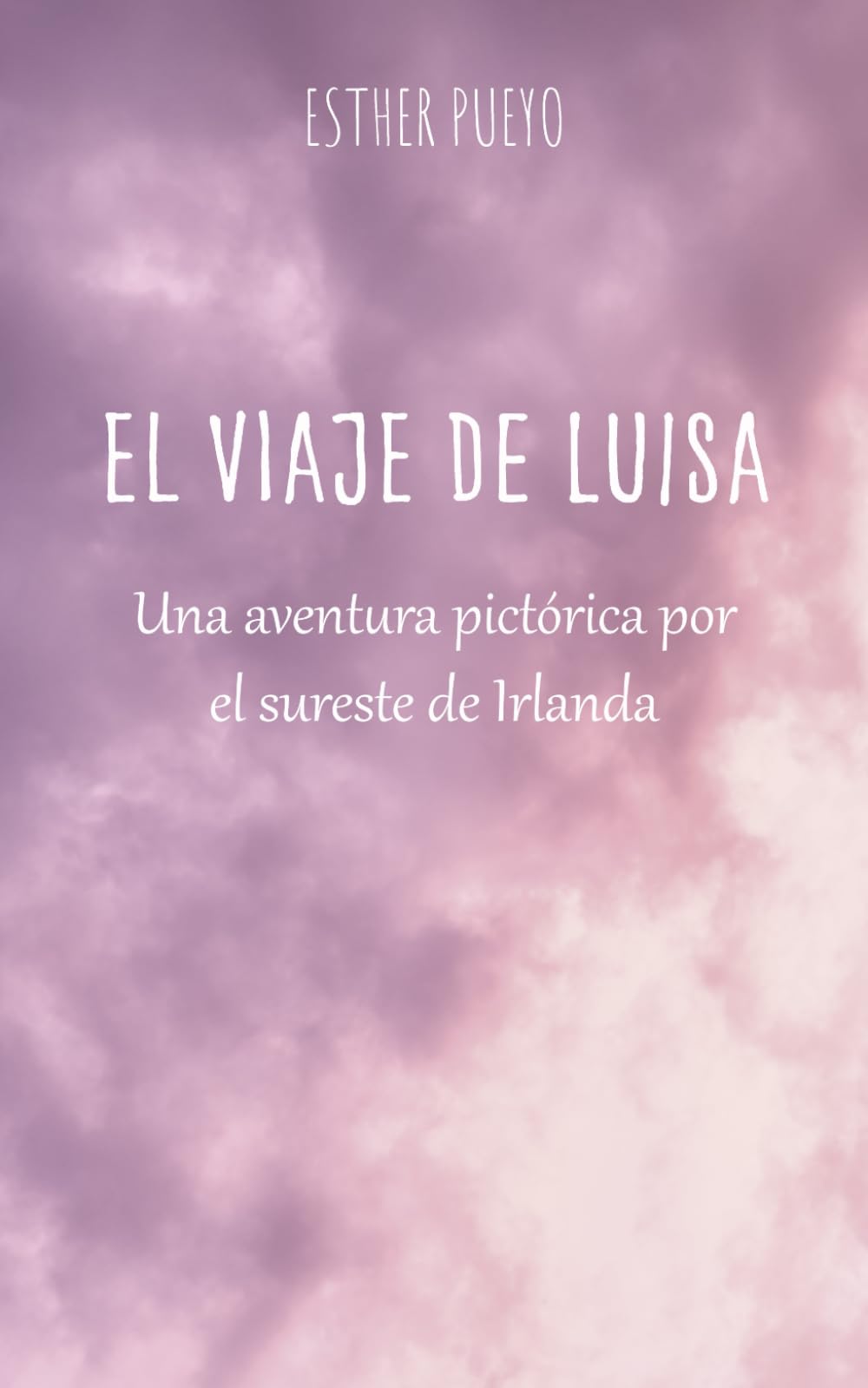 Libro: El viaje de Luisa: Una aventura pictórica por el sureste de Irlanda (Spanish Edition)