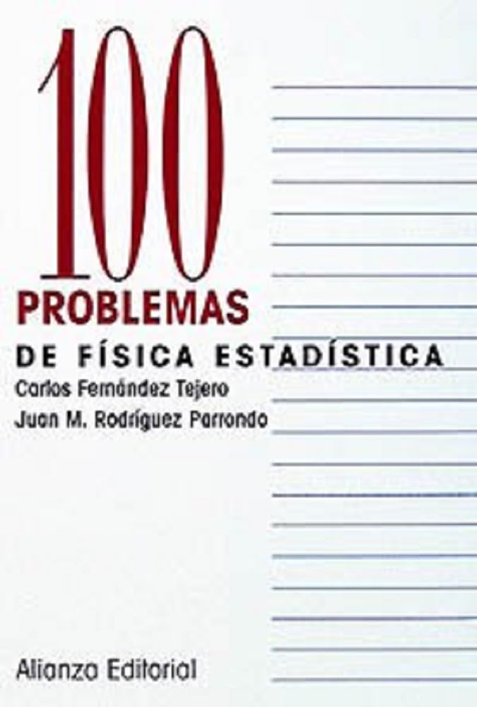 Libro: 100 problemas de Física Estadística (100 problemas / 100 problems) (Spanish Edition)