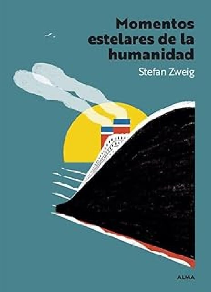 Libro: Momentos estelares de la humanidad (Panorama)