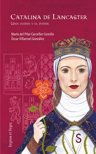 Libro: Catalina de Lancaster: Una reina y el poder