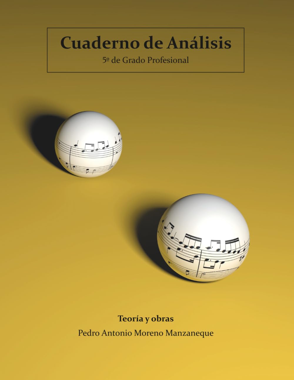 Libro: Cuaderno de análisis. 5º de Grado Profesional (Spanish Edition)