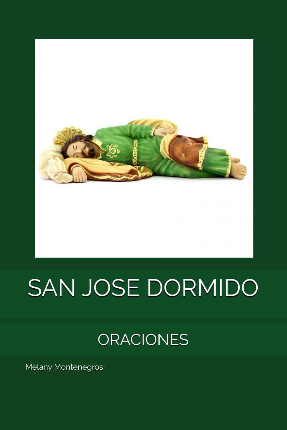 Libro: SAN JOSE DORMIDO: ORACIONES