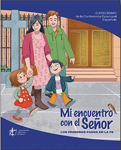 Libro: Mi Encuentro con El Señor: Los primeros pasos en la fe (CATECISMOS COMUNIDAD CRISTIANA)