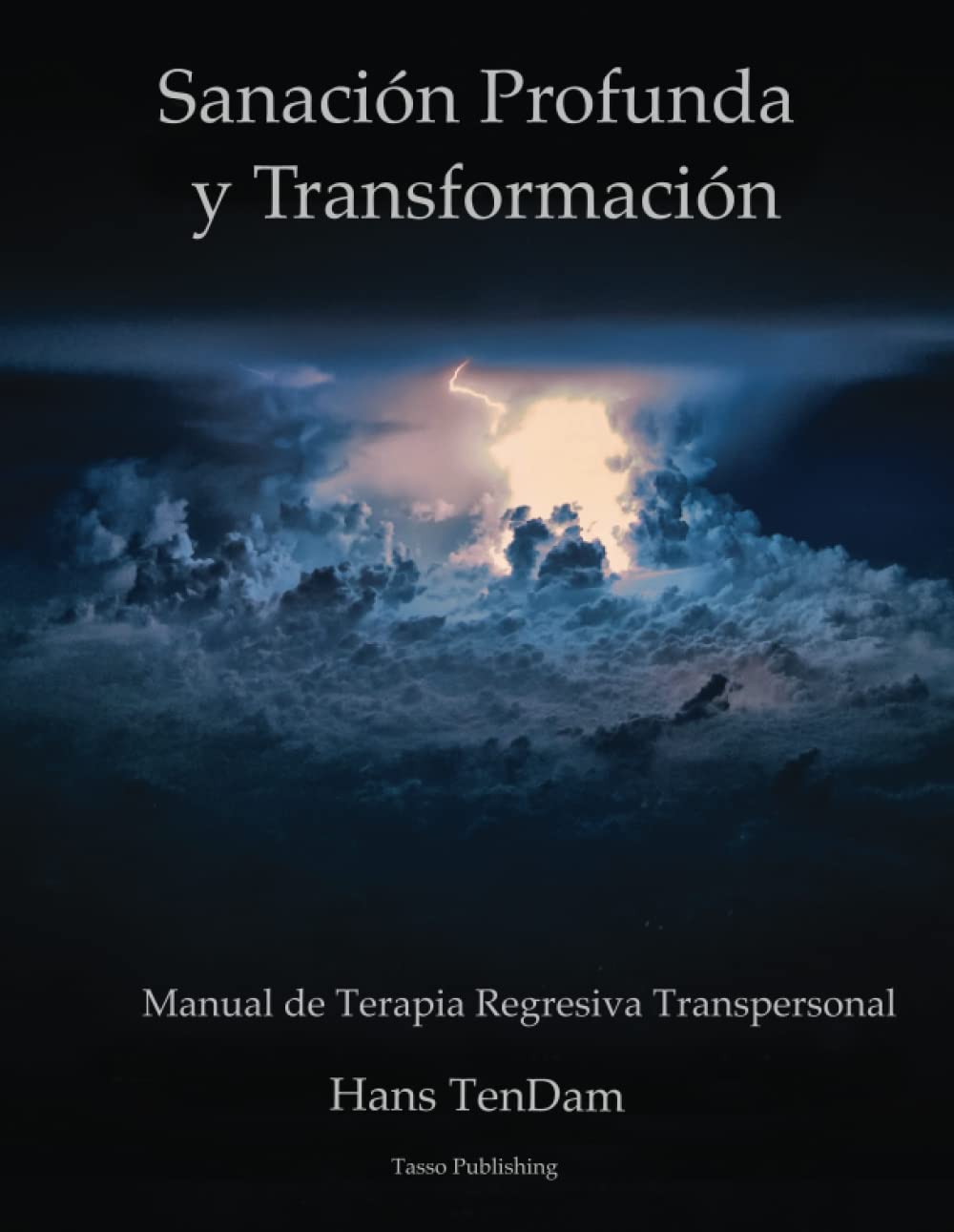 Libro: Sanación Profunda e Transformación (Spanish Edition)