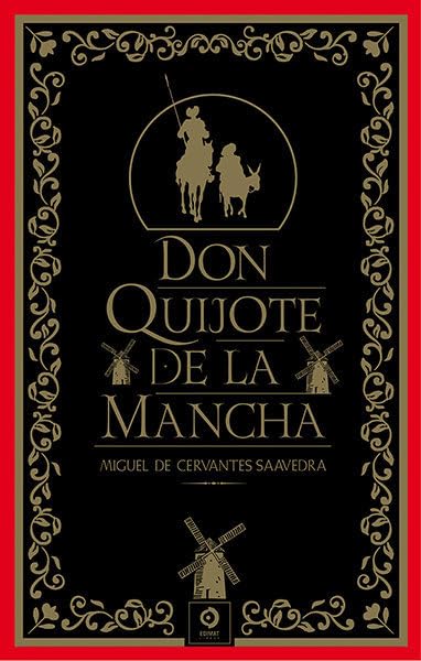 Libro: DON QUIJOTE DE LA MANCHA (PIEL DE CLÁSICOS)