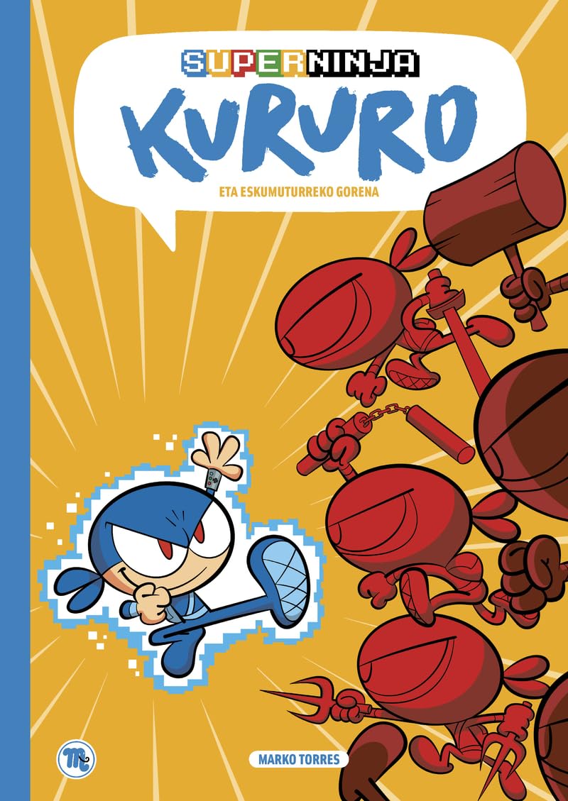 Libro: Superninja Kururo 1 - eskumuturreko gorena (EUSKERA)