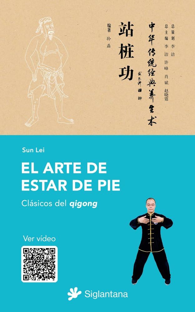 Libro: El arte de estar de pie: Clásicos del qigong: 9
