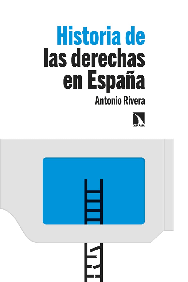 Libro: Historia de las derechas en España