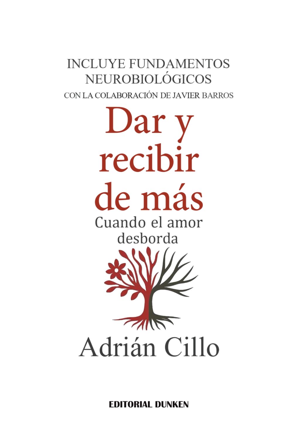 Libro: Dar y recibir de más: Cuando el amor desborda