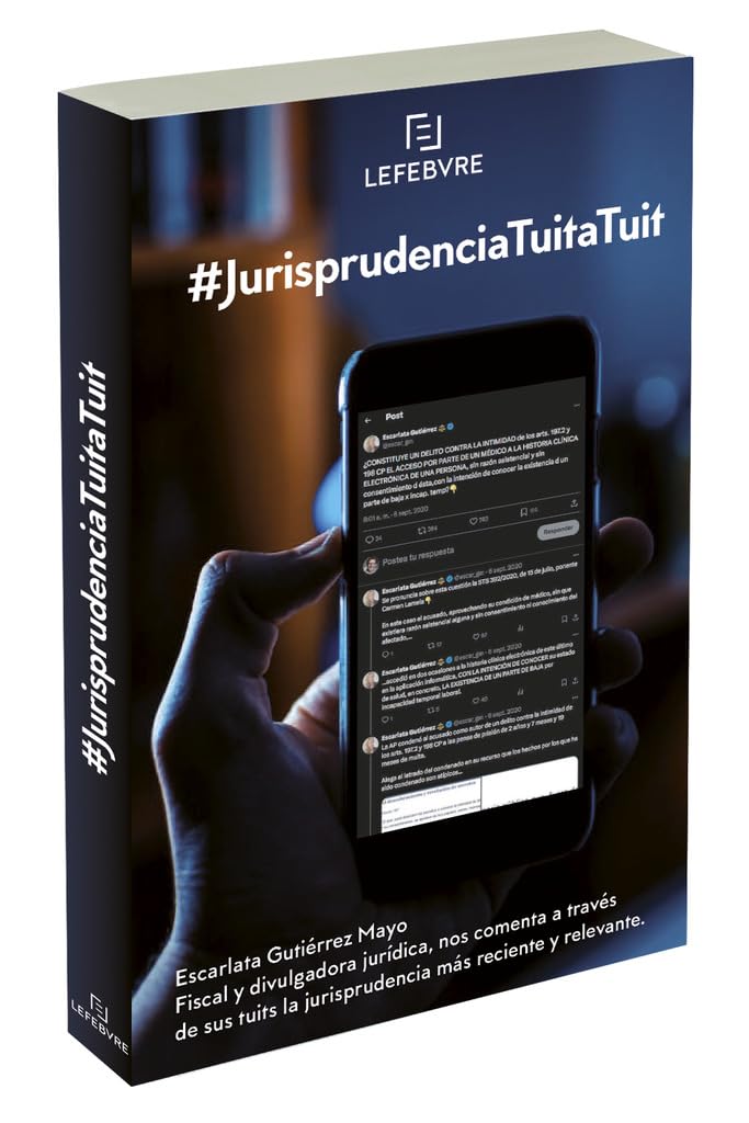 Libro: #JurisprudenciaTuitaTuit