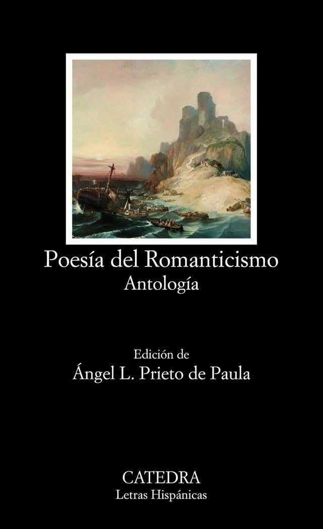 Libro: Poesía del Romanticismo: Antología (Letras Hispánicas)