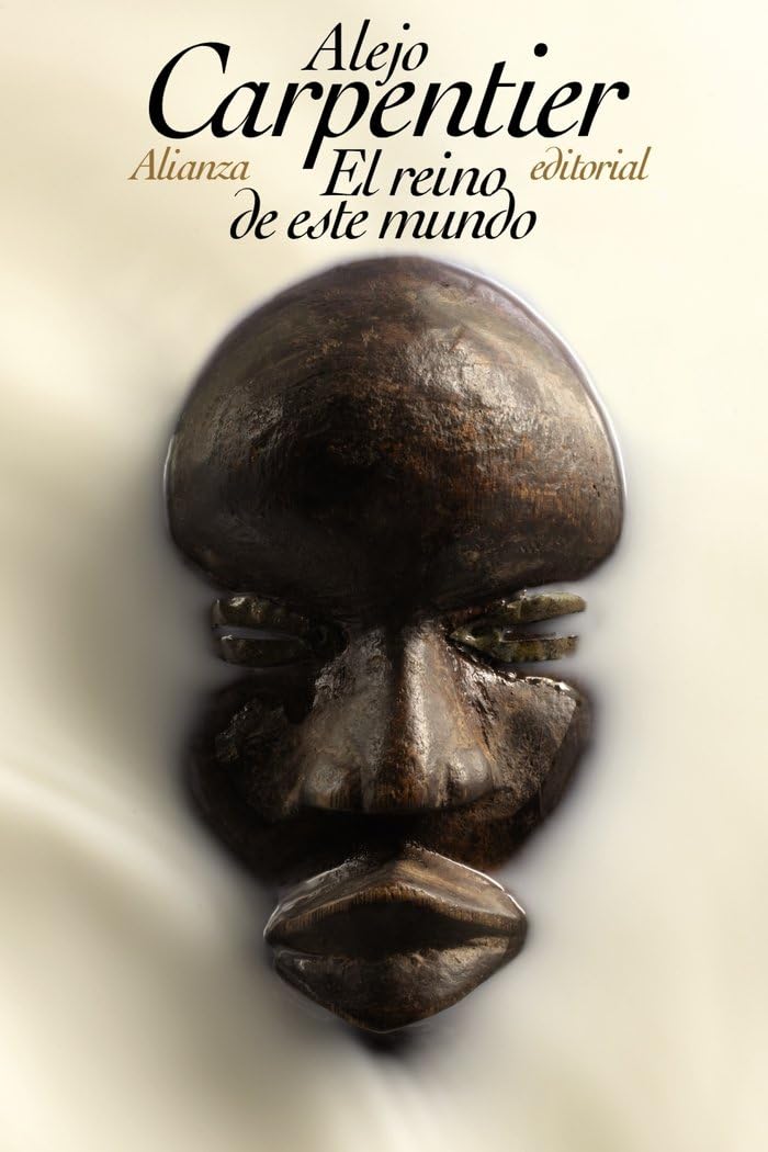 Libro: El reino de este mundo (El libro de bolsillo - Bibliotecas de autor - Biblioteca Carpentier)