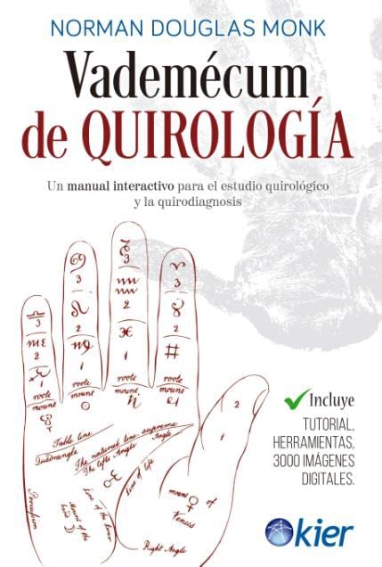 Libro: Vademécum de Quirología: Un manual interactivo para el estudio quirológico y la quirodiagnosis (SIN COLECCION)