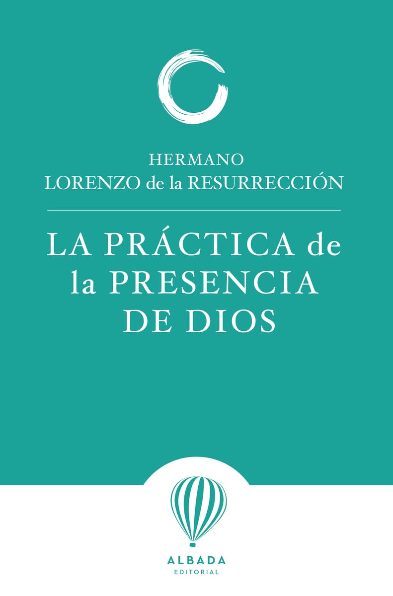 La práctica de la presencia de Dios (Inspiraciones)