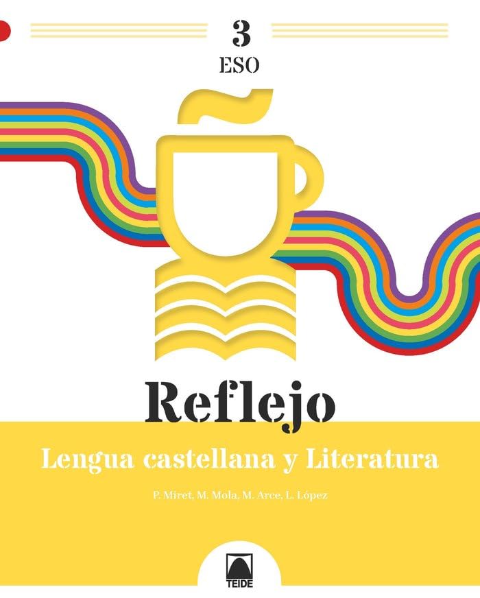 Libro: Reflejo 3. Lengua castellana y Literatura 3 ESO (SIN COLECCION)