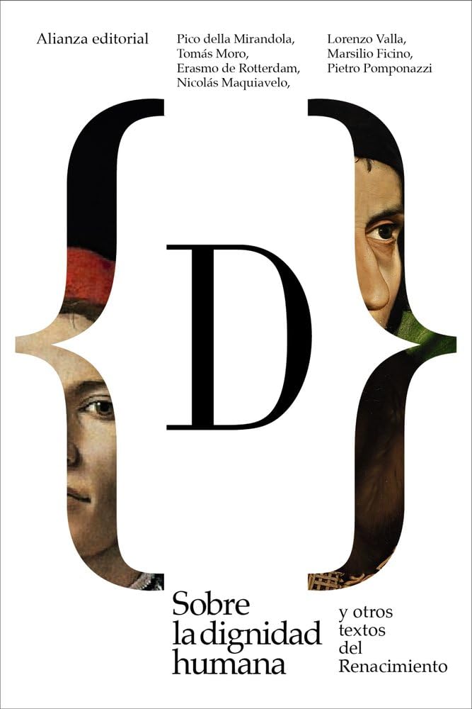 Sobre la dignidad humana y otros textos del Renacimiento (El libro de bolsillo - Humanidades)