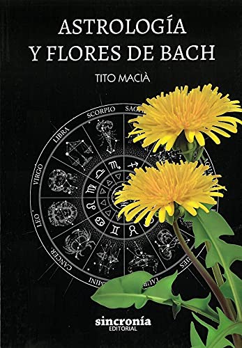 Libro: ASTROLOGÍA Y FLORES DE BACH