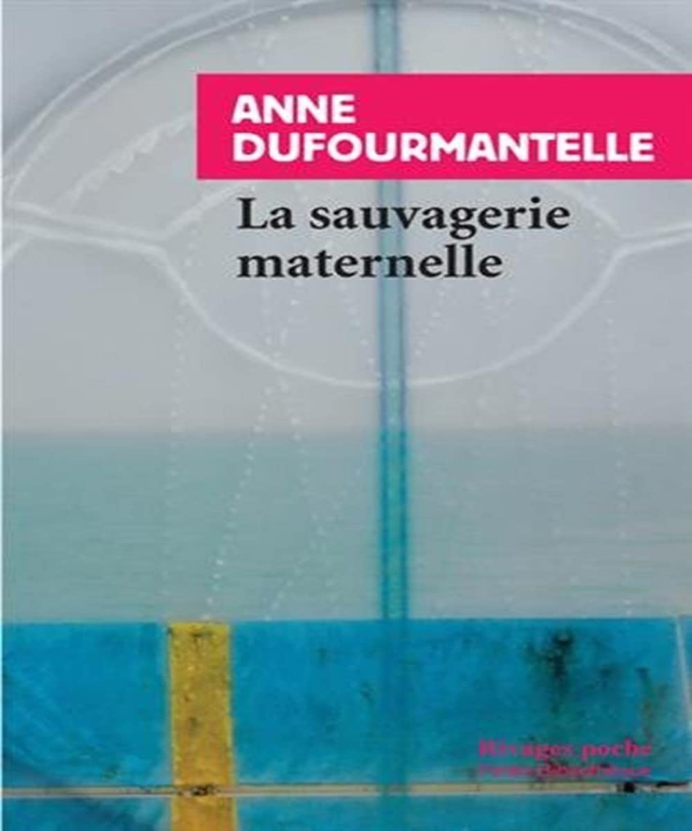 Libro: La sauvagerie maternelle