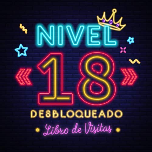 Libro: Nivel 18 desbloqueado: Libro de visitas para el 18 cumpleaños – Regalos originales para hombre - 18 años gamer decoración - Libro de firmas para felicitaciones y fotos de los invitados