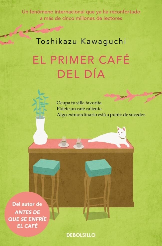 Libro: El primer café del día (Antes de que se enfríe el café 3) (Best Seller)
