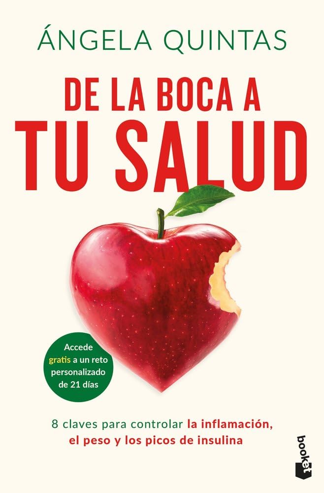 Libro: De la boca a tu salud: 8 claves para controlar la inflamación, el peso y los picos de insulina (Vivir Mejor)
