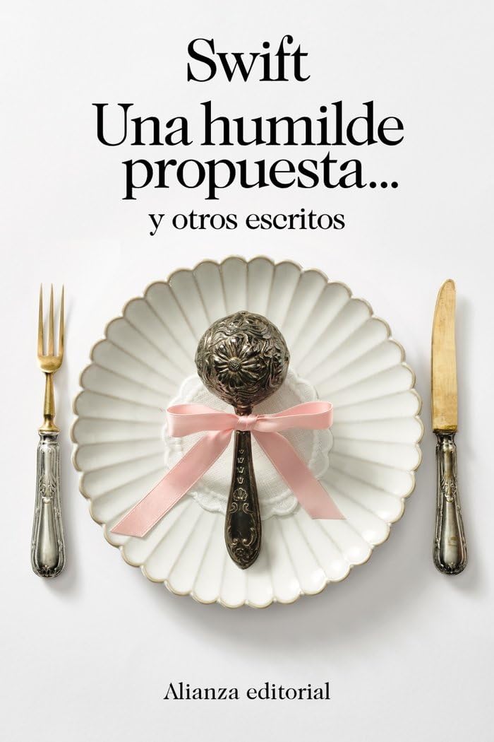Libro: Una humilde propuesta... y otros escritos