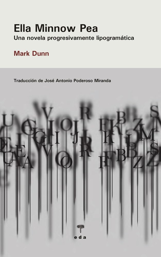 Libro: Ella Minnow Pea: Una novela progresivamente lipogramática: 60 (Los días terrestres)
