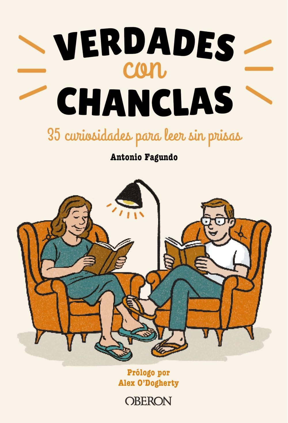 Libro: Verdades con chanclas: 35 curiosidades para leer sin prisas (Divulgación)