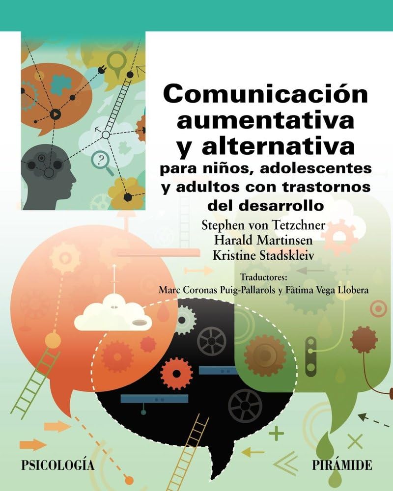 Comunicación aumentativa y alternativa para niños, adolescentes y adultos con trastornos del desarrollo (Psicología)