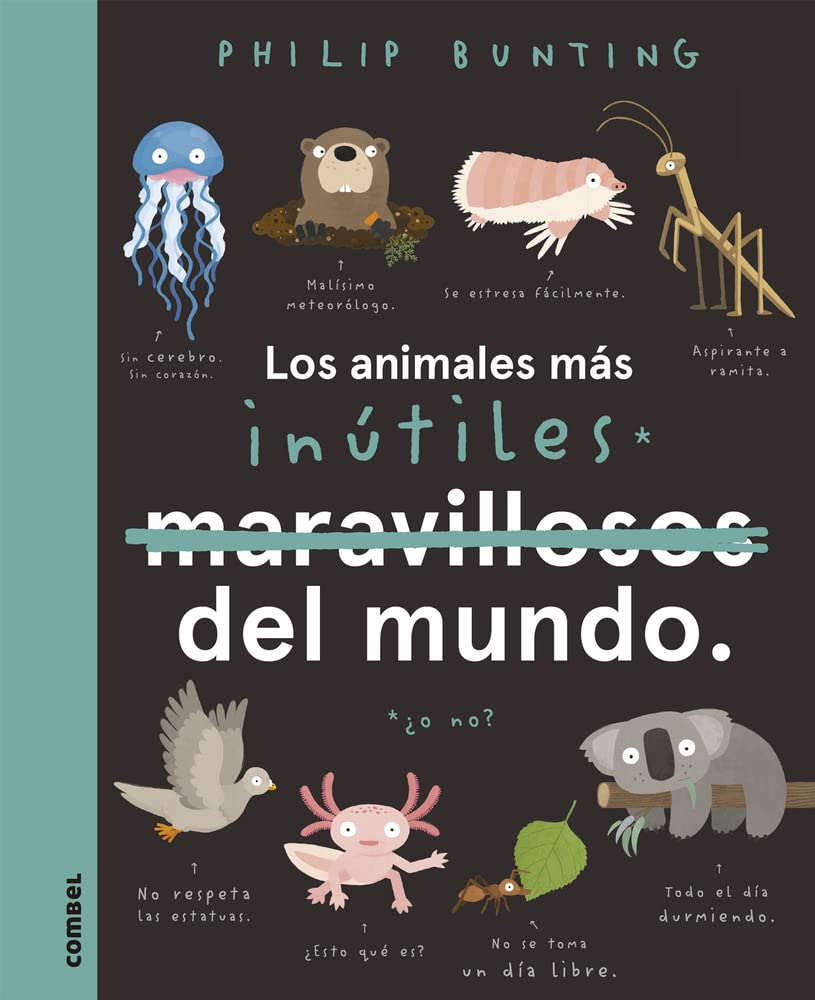 Libro: Los animales más inútiles del mundo (Spanish Edition)