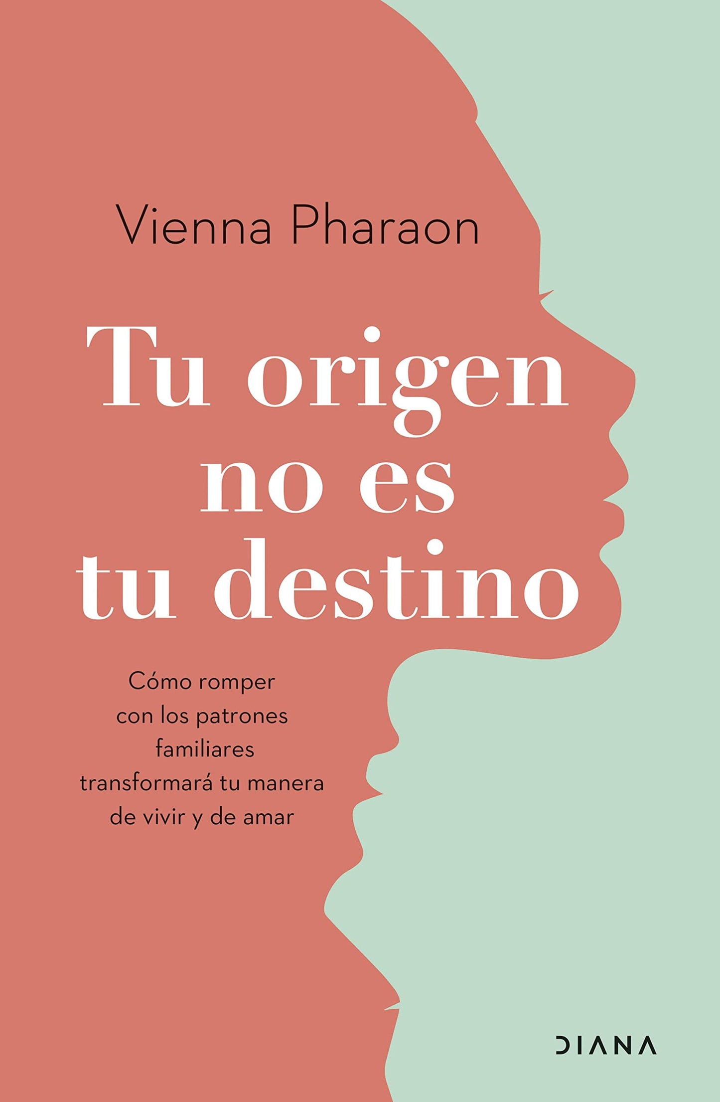 Libro: Tu origen no es tu destino: Cómo romper con los patrones familiares transformará tu manera de vivir y de amar (Autoconocimiento)