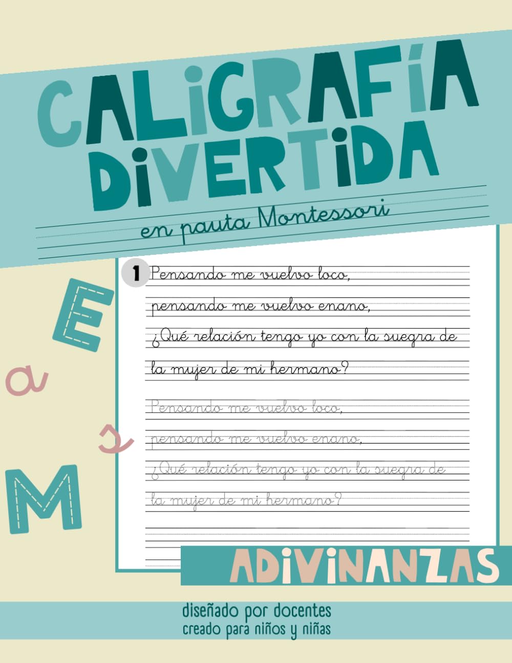 Libro: CALIGRAFÍA DIVERTIDA CON ADIVINANZAS EN PAUTA MONTESSORI: Más de 100 Adivinanzas para Niños y Niñas de Primaria en Letra Ligada Escolar para mejorar ... (CALIGRAFÍA DIVERTIDA EN LETRA LIGADA)