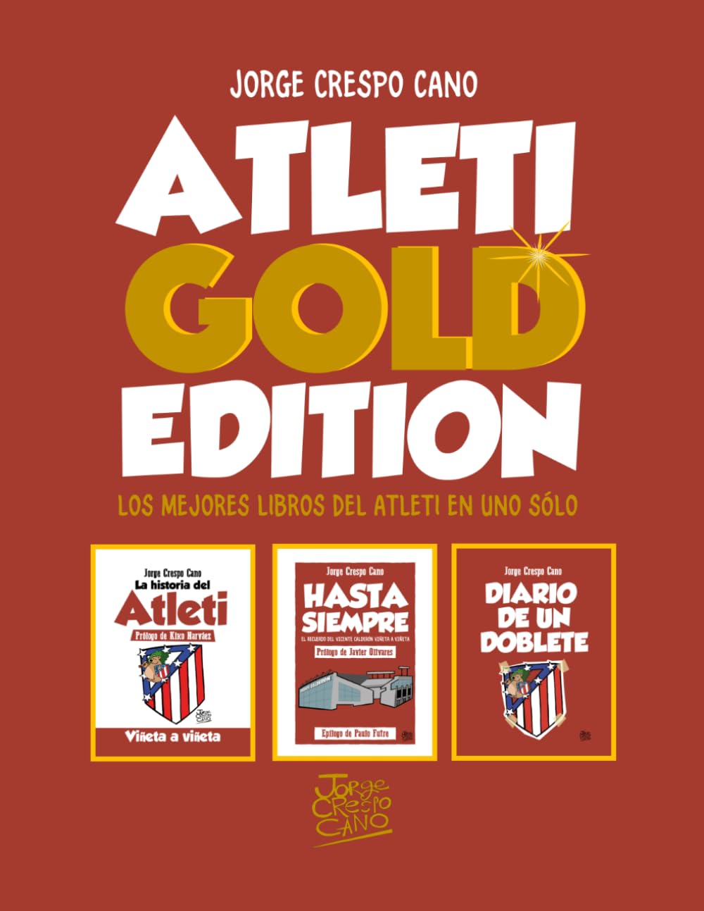 Libro: Atleti GOLD Edition (Spanish Edition)