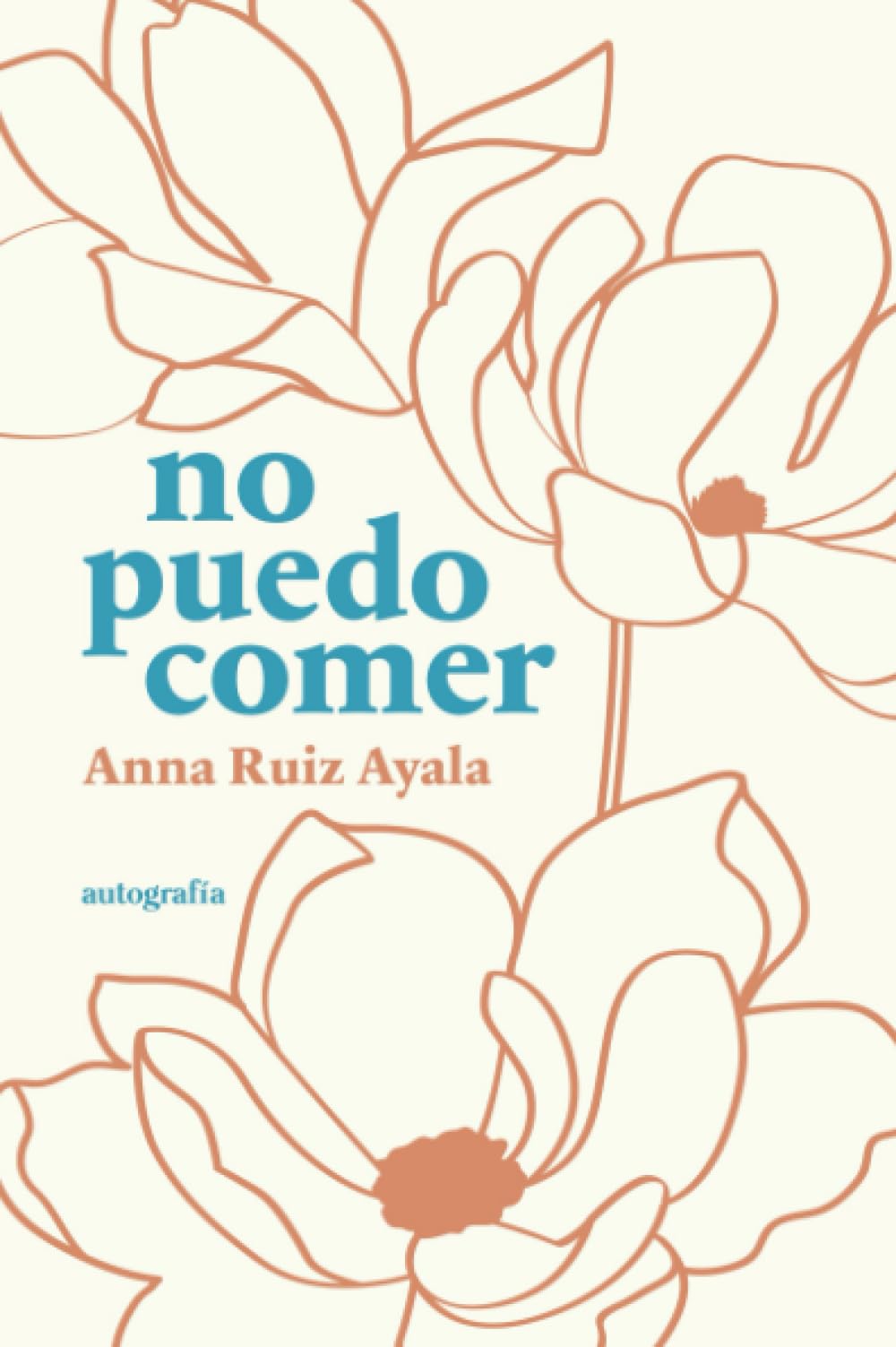 Libro: No puedo comer (Spanish Edition)