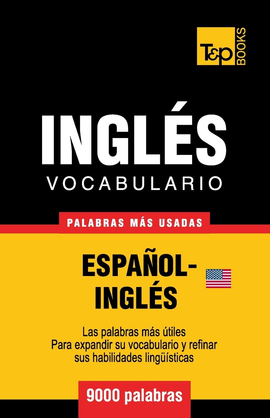 Libro: Vocabulario español-inglés americano - 9000 palabras más usadas (Spanish collection) (Spanish Edition)
