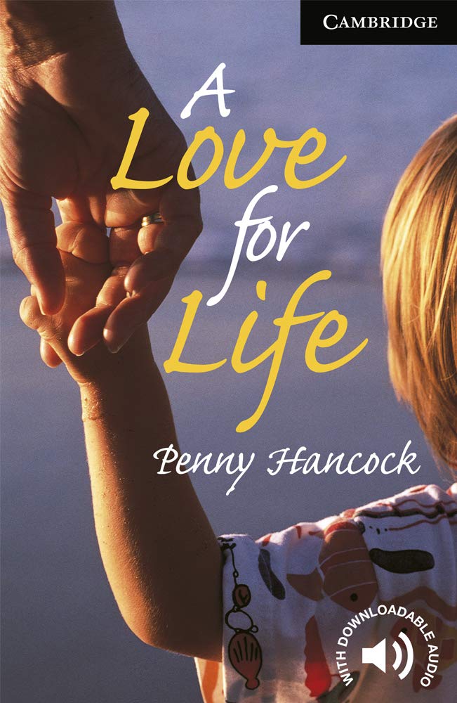 Libro: A Love for Life Level 6 (Cambridge English Readers)