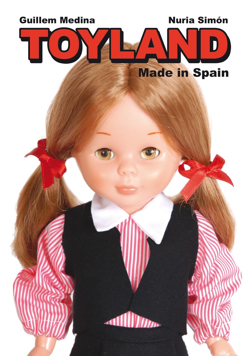 Libro: Toyland Made In Spain