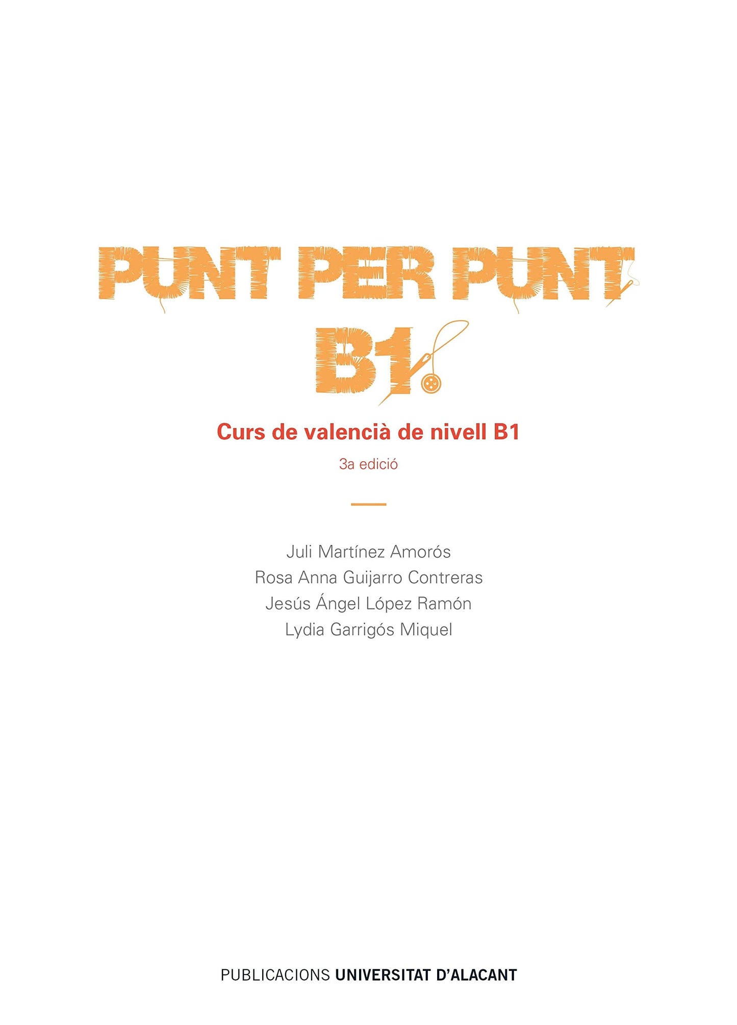 Libro: PUNT PER PUNT B1: Curs de valencià de nivell B1 (Textos docentes)