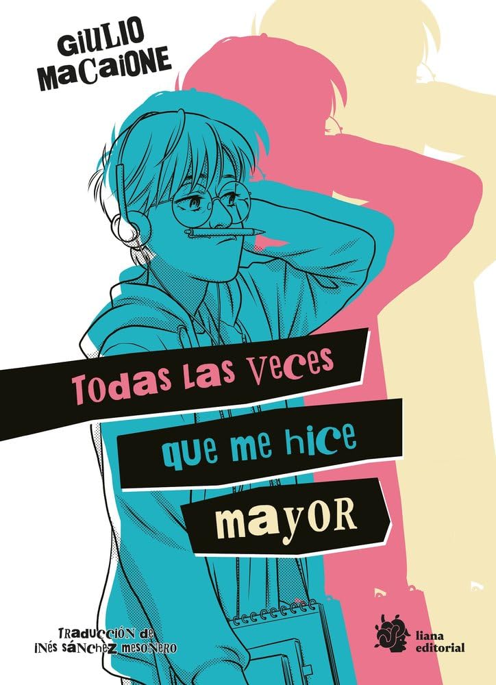 Libro: Todas las veces que me hice mayor