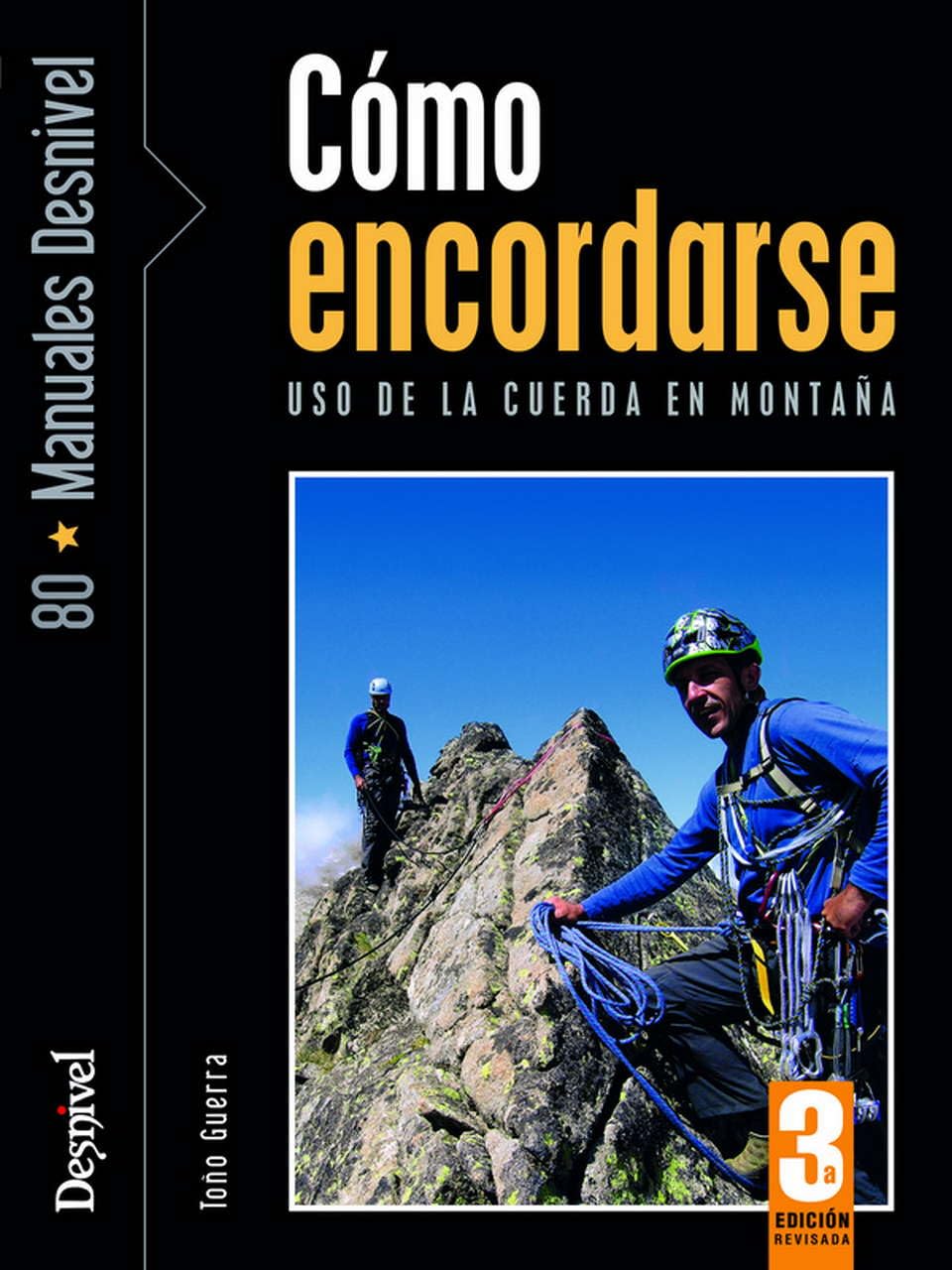 Libro: Cómo encordarse (Manuales Desnivel)