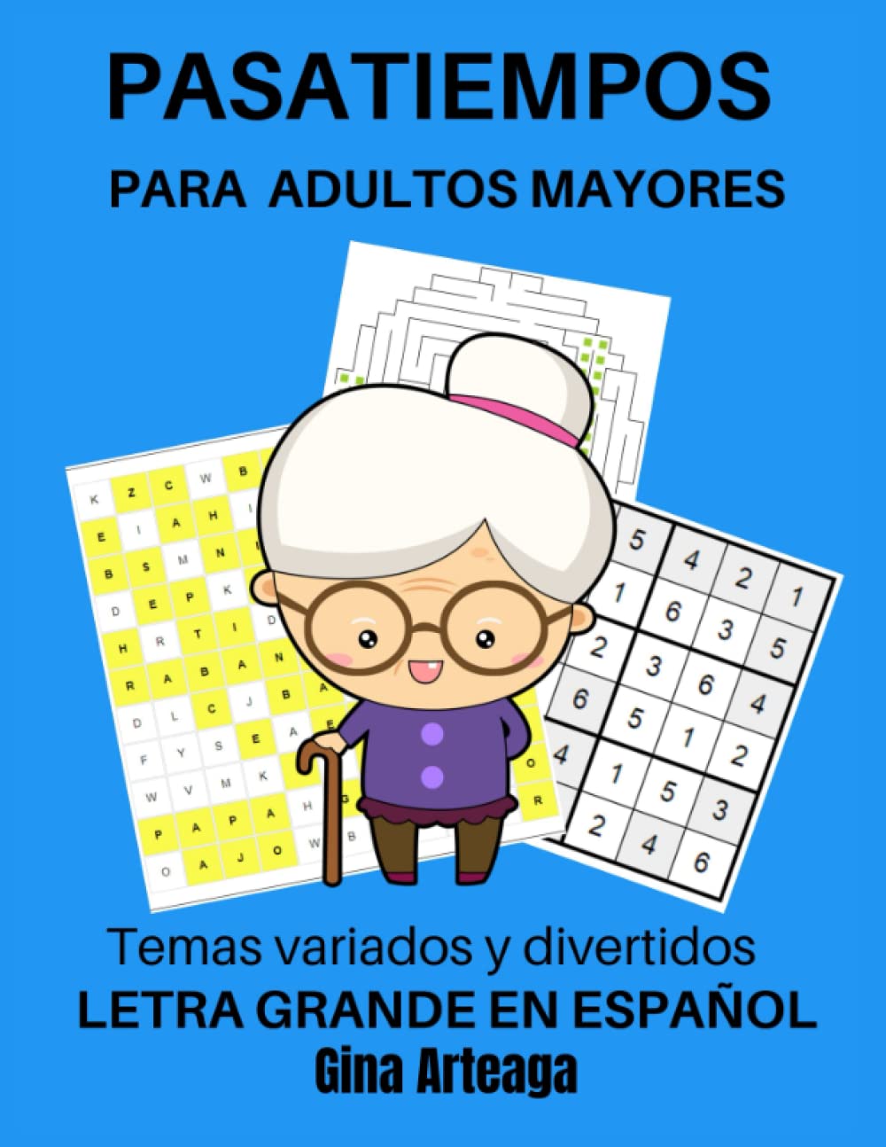 Libro: PASATIEMPOS PARA ADULTOS MAYORES. LETRA GRANDE EN ESPAÑOL: LIBRO DIVERTIDO PARA PERSONAS MAYORES
