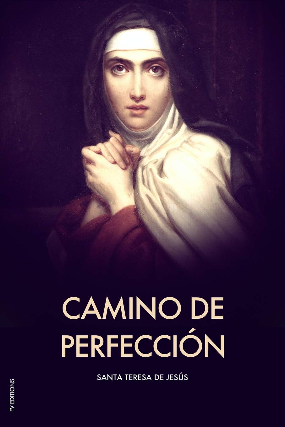 Libro: Camino de perfección: Letra Grande (Spanish Edition)
