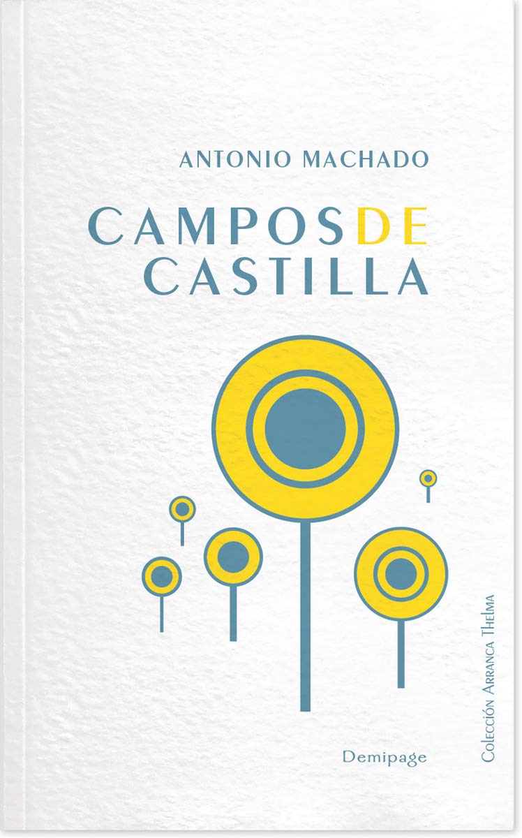 Libro: Campos de Castilla: (1907-1917) (DEMIPAGE POESIA)