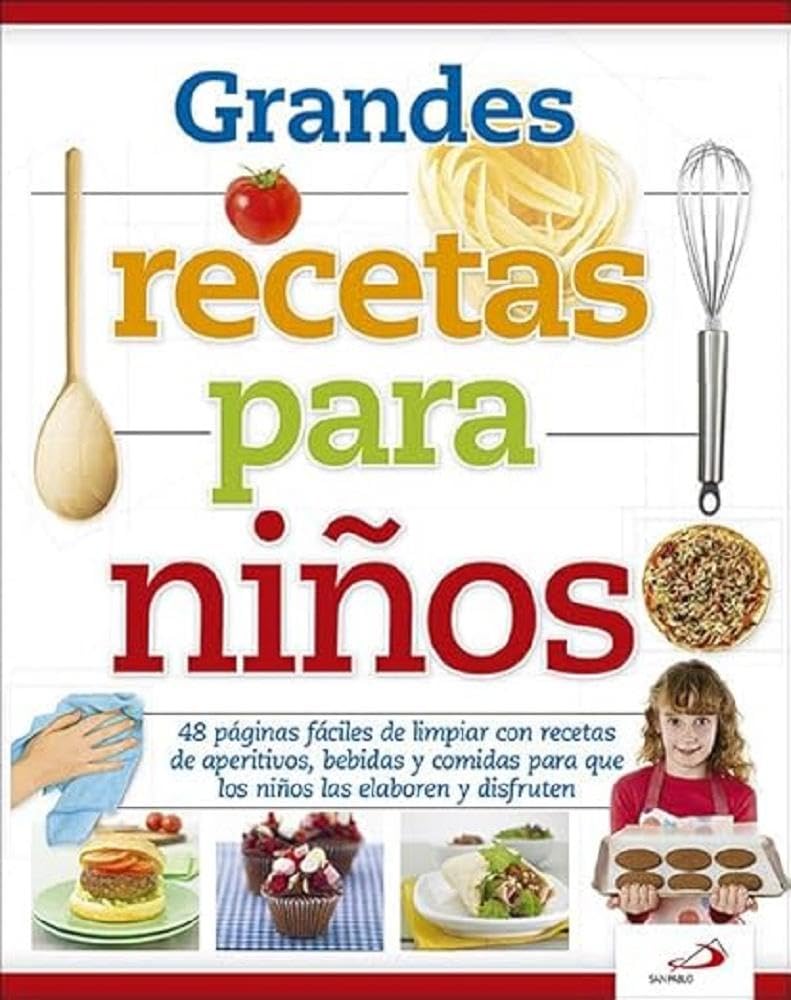 Libro: Grandes recetas para niños: 48 páginas fáciles de limpiar con recetas de aperitivos, bebidas y comidas para que los niños las elaboren y disfruten (Infantil general)